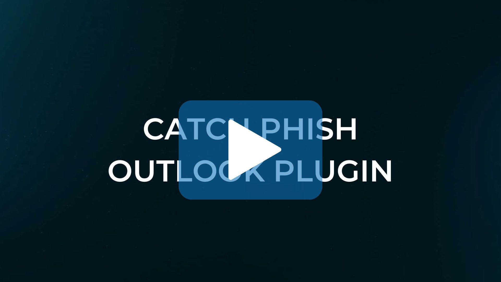 Catch Phish Thumbnail