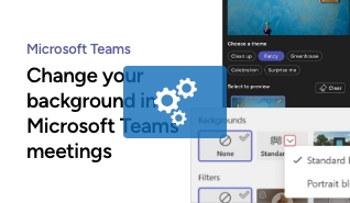 Img video thumbnail Change your background in Microsoft Teams meetings
