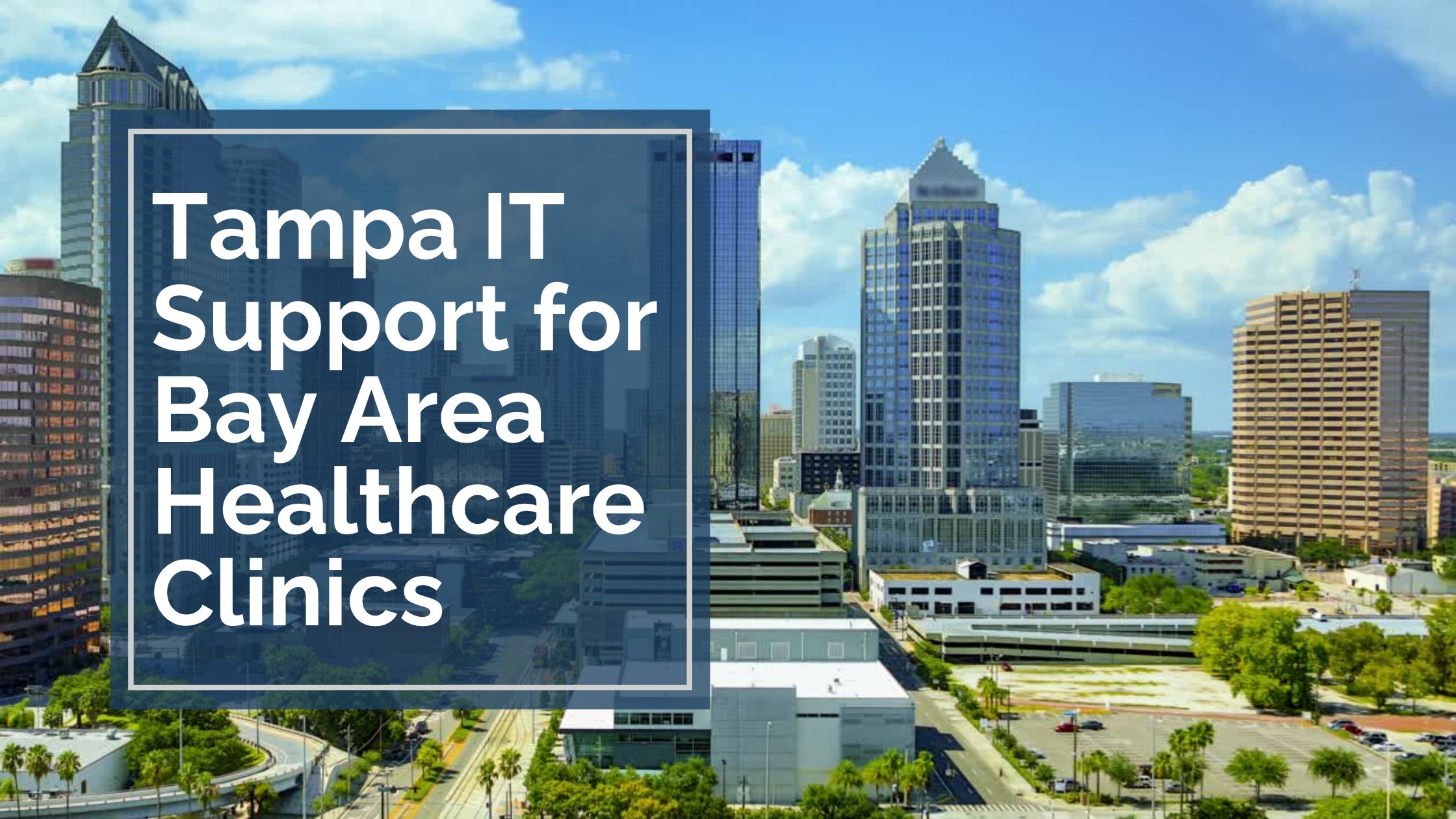Tampa IT Support