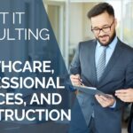 Expert It consulting for healthcare professional services and construction