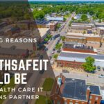 6 strong reasons why healthsafeit should be your health care it solutions partner