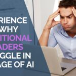 The Experience Gap Why Traditional IT Leaders Struggle in the Age of AI