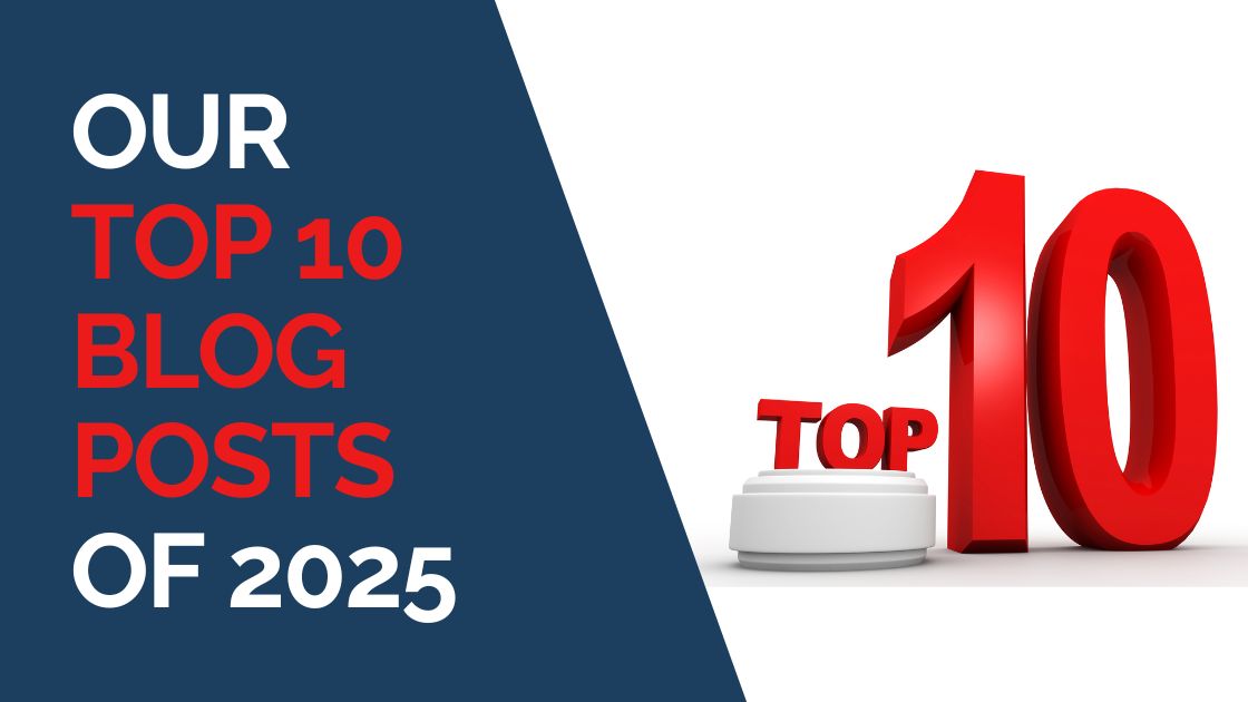 Our Top 10 Blog Posts of 2025