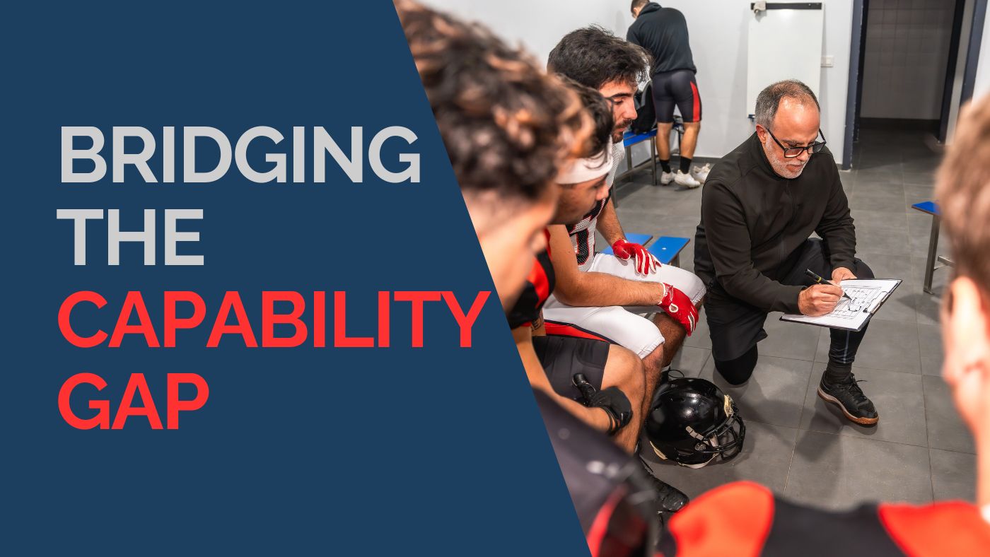 Bridging the Capability Gap